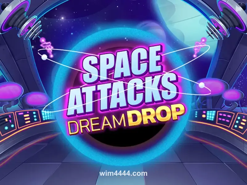 wim 444 Space Attacks Dream Drop